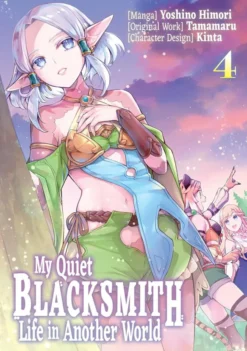 My Quiet Blacksmith Life in Another World Vol 4