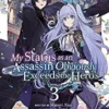 My Status as an Assassin Obviously Exceeds the Hero's Light Novel Vol 3