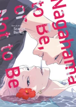 Nagahama to Be, or Not to Be Vol. 1
