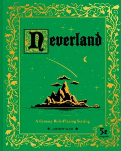 Neverland: A Fantasy Role-Playing Setting