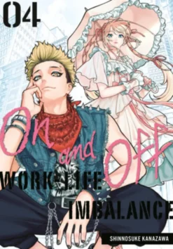 On and Off: Work-Life Imbalance Vol 4