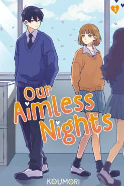 Our Aimless Nights, Volume 2