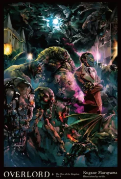 Overlord Light Novel Vol 6: The Men of the Kingdom Part II