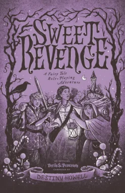 Perils & Princesses: Sweet Revenge