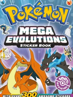 Pokémon Mega Evolutions Sticker Book - Over 300 Stickers