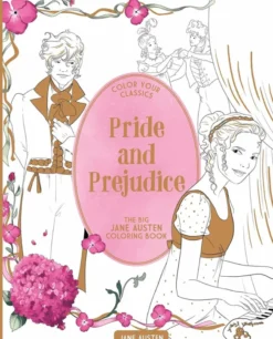 Pride and Prejudice: The Big Jane Austen Coloring Book