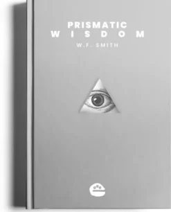 Prismatic Wisdom