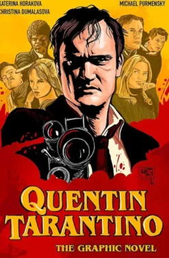 Quentin Tarantino: The Graphic Novel