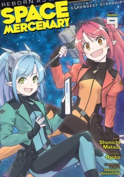 Reborn as a Space Mercenary Vol 9