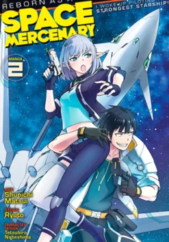 Reborn as a Space Mercenary Vol 2