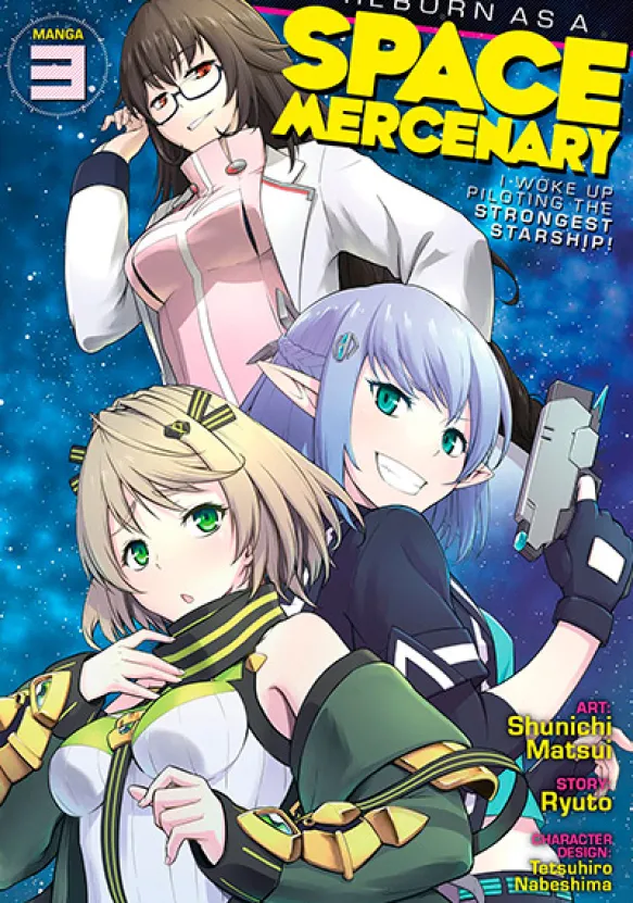 Reborn as a Space Mercenary Vol 3