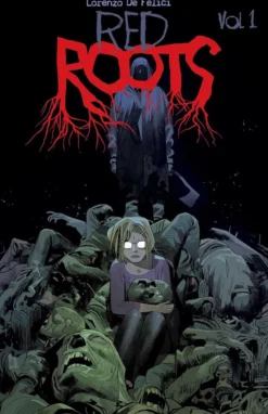 Red Roots Volume 1