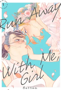 Run Away With Me, Girl 1