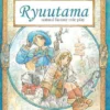 Ryuutama: Natural Fantasy Roleplay