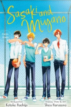 Sasaki and Miyano First-Years Novel 1