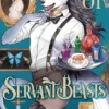 Servant Beasts, Vol. 1