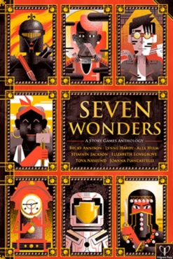 Seven Wonders - A Story Games Anthology
