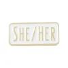 She/Her Simple Pronoun Pin