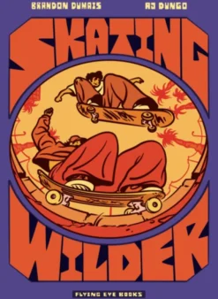 Skating Wilder