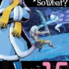 So I'm a Spider So What Vol 15