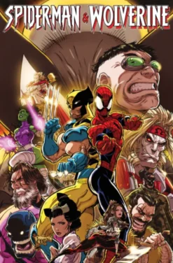 Spider-Man & Wolverine Vol. 2: Life & Death Choices