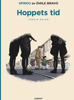 Spirou: Hoppets tid, del 3