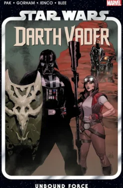 Star Wars: Darth Vader By Greg Pak Vol. 7- Unbound Force