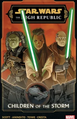 Star Wars: The High Republic Phase III Vol. 1 - Children of the Storm