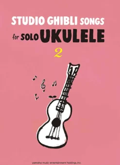 Studio Ghibli Songs for Solo Ukulele 2 (English)