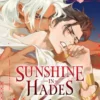 Sunshine in Hades, Vol. 1
