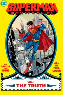 Superman: Son of Kal-El Vol 1: The Truth