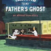 Talking to My Father's Ghost