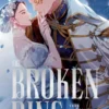 The Broken Ring, Volume 1: This Marriage Will Fail Anyway