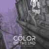 The Color of the End: Mission in the Apocalypse, Vol. 2