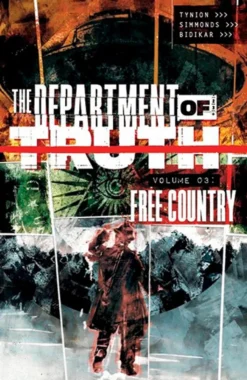 The Department of Truth Vol 3: Free Country