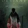 The Deviant Vol. 2