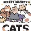 The Evil Secret Society of Cats Vol. 2