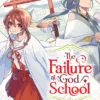 The Failure at God School, Vol. 1