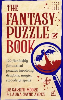 The Fantasy Puzzle Book - 100 fiendishly fantastical puzzles