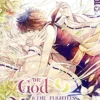 The God and the Flightless Messenger Vol 1