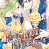 The Knight Captain is the New Princess-to-Be Vol. 3
