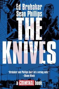 The Knives: A Criminal Book