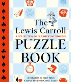 The Lewis Carroll Puzzle Book