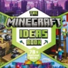 The Minecraft Ideas Book