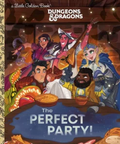 The Perfect Party! Dungeons & Dragons Little Golden Book
