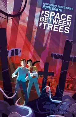 The Space Between the Trees
