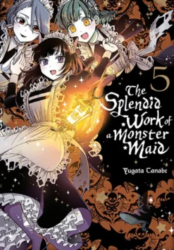 The Splendid Work of a Monster Maid Vol 5