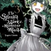 The Splendid Work of a Monster Maid Vol 3