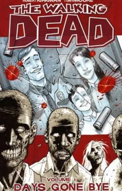 The Walking Dead Vol 1: Days Gone Bye