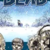 The Walking Dead Vol 2: Miles Behind Us